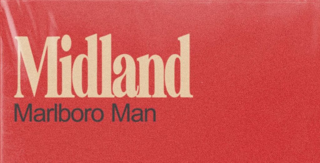 SOTW: Midland – Marlboro&nbsp;Man